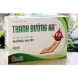 Thanh Đường An – Hạ & ổn định đường huyết, phòng ngừa biến chứng đái tháo đường, giảm mỡ máu, giảm mỡ máu
