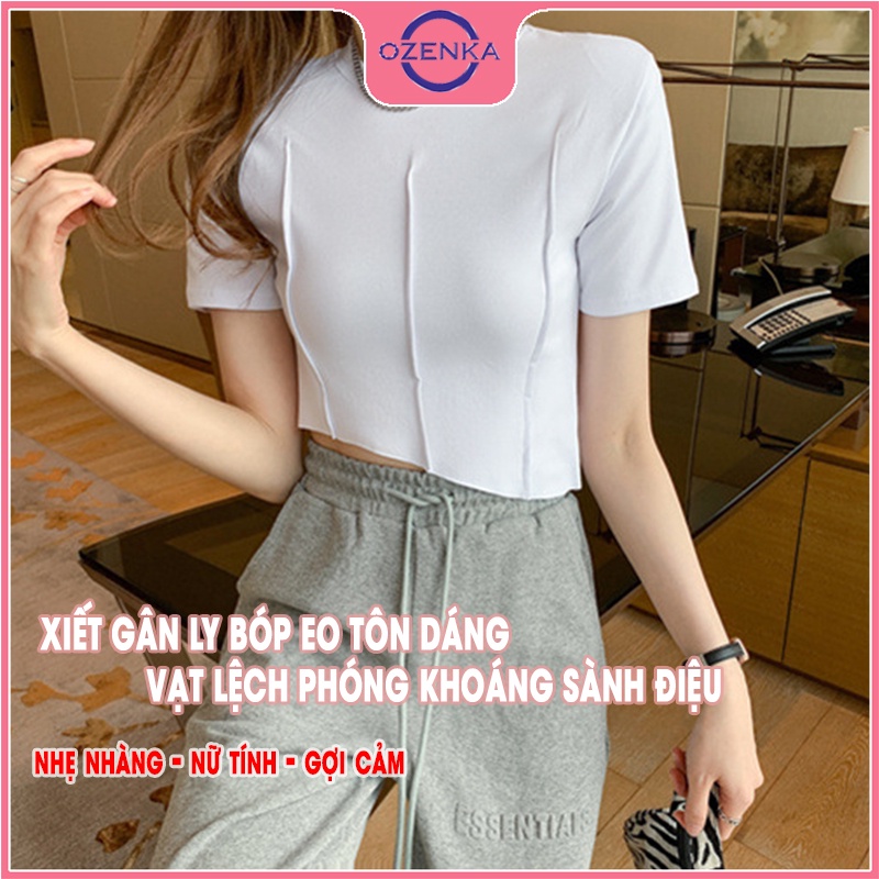 Áo croptop ngắn tay cổ tròn vạt lệch ozenka , áo crt nữ ôm body rẻ đẹp thun gân 100% cotton màu đen trắng dưới 55 cân