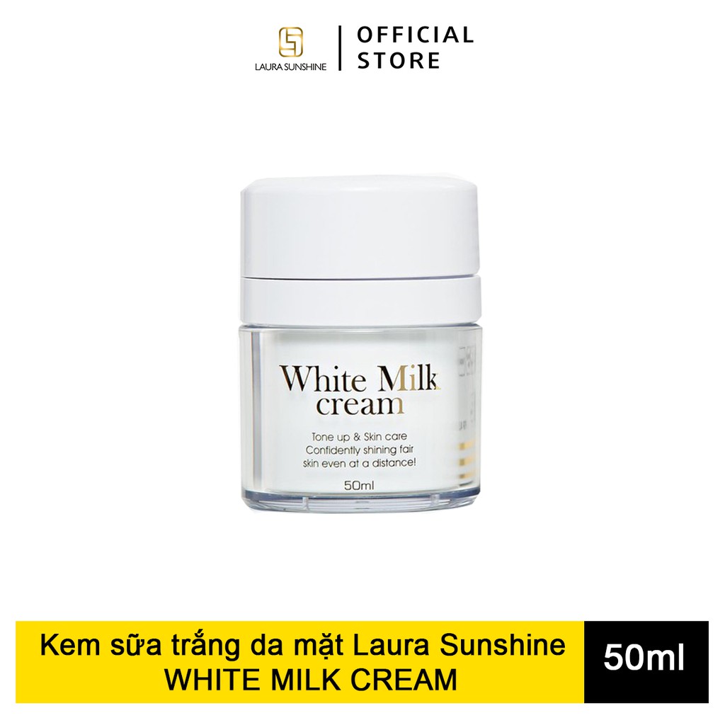 Kem sữa trắng da mặt Laura Sunshine White Milk Cream Nhật Kim Anh SPF30 50ml