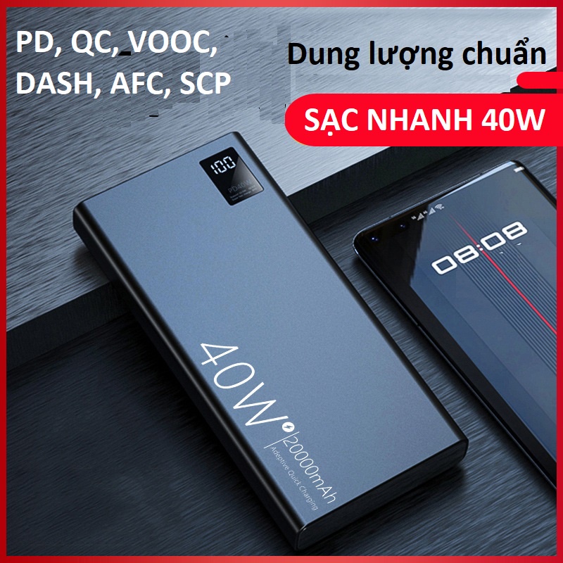 Sạc dự phòng 20000mAh, sạc nhanh 40w chuẩn sạc nhanh PD20W, QC, VOOC, DASH, AFC, SCP 66W cổng Type-C