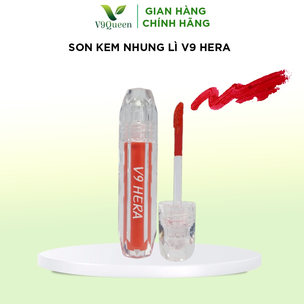 [MẪU MỚI] Son Kem Nhung Lì Mượt Lâu Trôi V9Queen Siêu Mịn Không Khô Môi Màu Đỏ Hồng V9 Hera 5ml