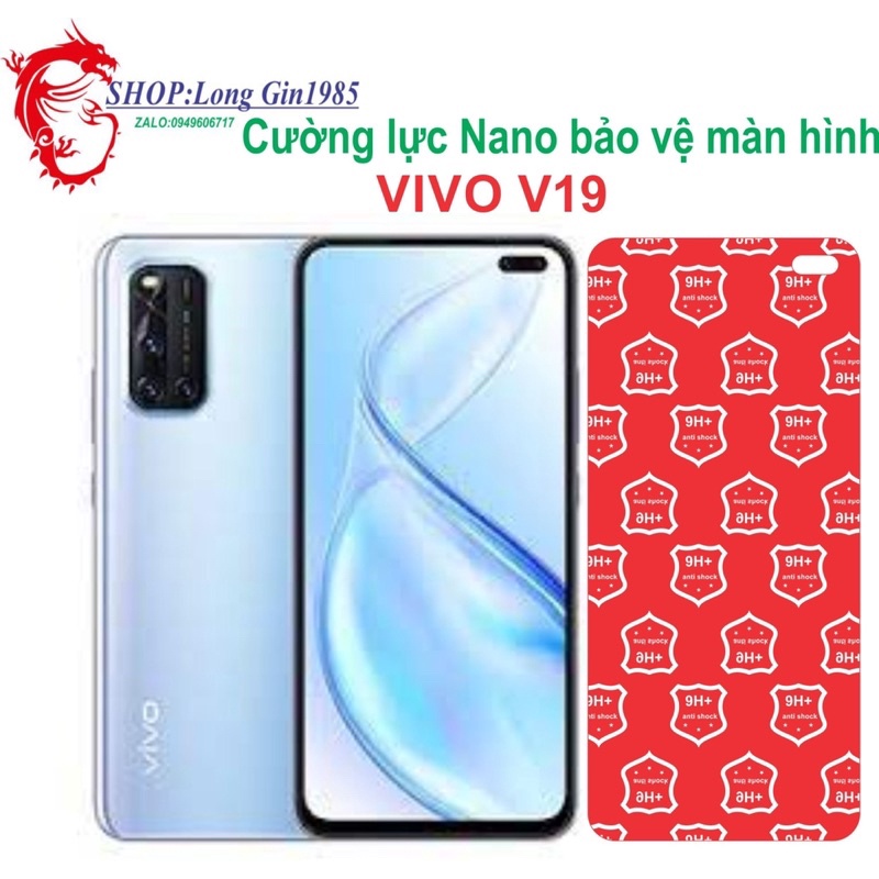 Vivo V19 Cường lực Nano chống va đập chống trầy xước tốt