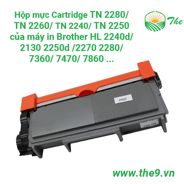 Hộp mực & Cụm Drum Brother Hộp mực TN-2260, TN-2240,TN-2250,TN-2280 cho máy in Brother HL-2240,2250, 2270, DCP-7060,..