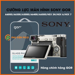 Cường lực Sony A6000 Gor - Dán cường lực màn hình máy ảnh Sony A6000/A6300/A5000/A6400/A6500/NEX 3N/NEX 6/NEX 7