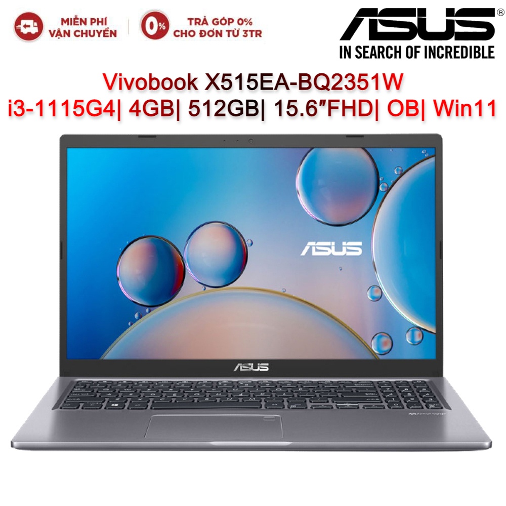 Laptop ASUS Vivobook X515EA-BQ2351W i3-1115G4| 4GB| 512GB| 15.6″FHD| OB| Win11 (Xám)