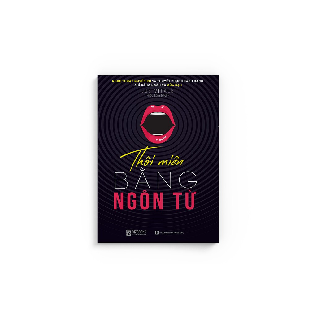 Sách - Thôi Miên Bằng Ngôn Từ  – Bí Quyết Vàng Dẫn Đến Sự Thành Công - Kỹ Năng Kinh Doanh - Đọc Kèm App Online