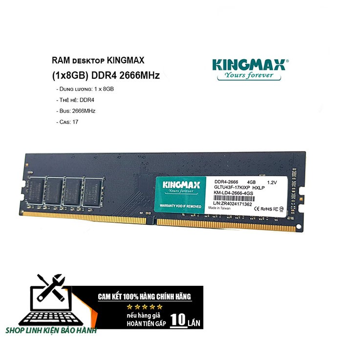 RAM DDR4 (PC4) 8Gb, 4Gb bus 2133, 2400 và 2666 KINGMAX RENEW BẢO HÀNH 18 THÁNG