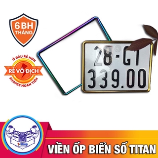 KHUNG VIỀN BIỂN SỐ TITAN 7 MÀU ĐẸP LUNG LINH
