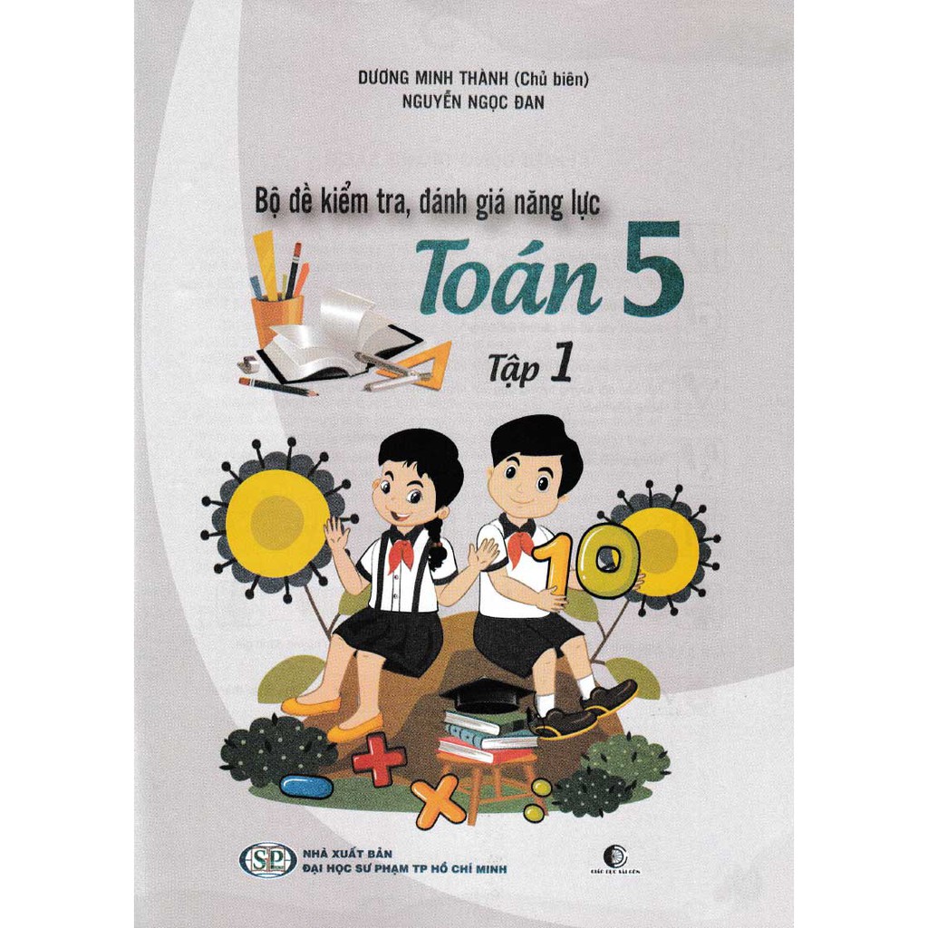 Sách - Bộ Đề Kiểm Tra, Đánh Giá Năng Lực Toán 5 Tập 1