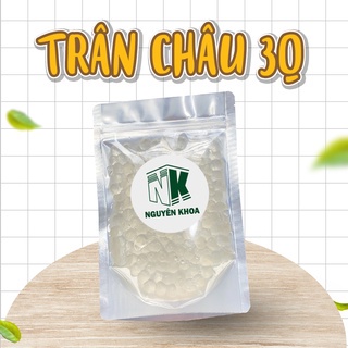 Trân châu 3q trắng giòn bịch 250g - BẾP NGUYÊN KHOA