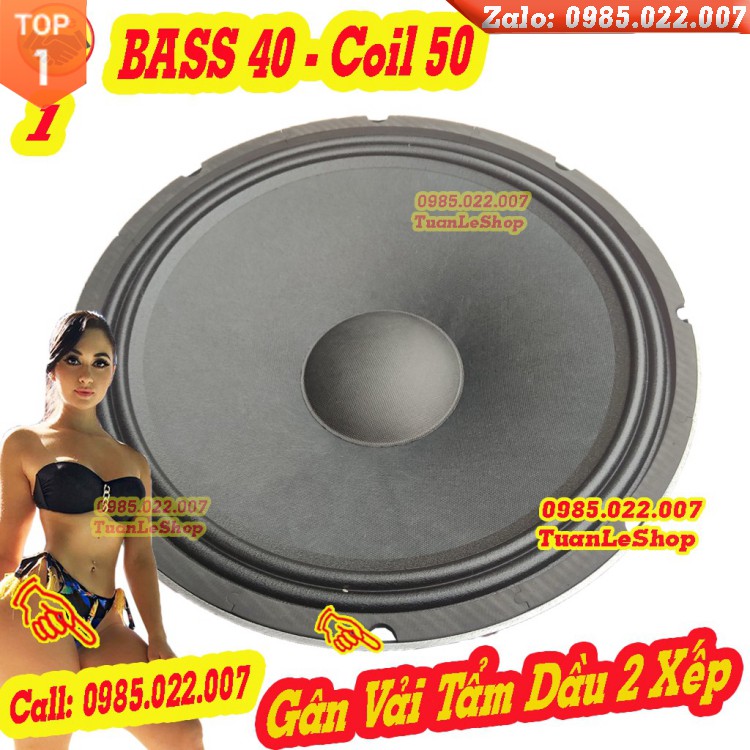 LOA BASS 40 COI 50 TỪ 156 GÂN VẢI - BASS 4 TAC COI 50 - GIÁ 1 CHIẾC