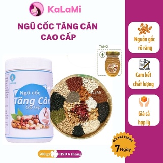 [1KG] Ngũ Cốc Tăng Cân Cao Cấp, Hiệu Quả - Ngũ Cốc Ăn Sáng Tăng Cân  An Toàn - Thực Phẩm Bổ Sung Cho Người Gầy - KALAMI