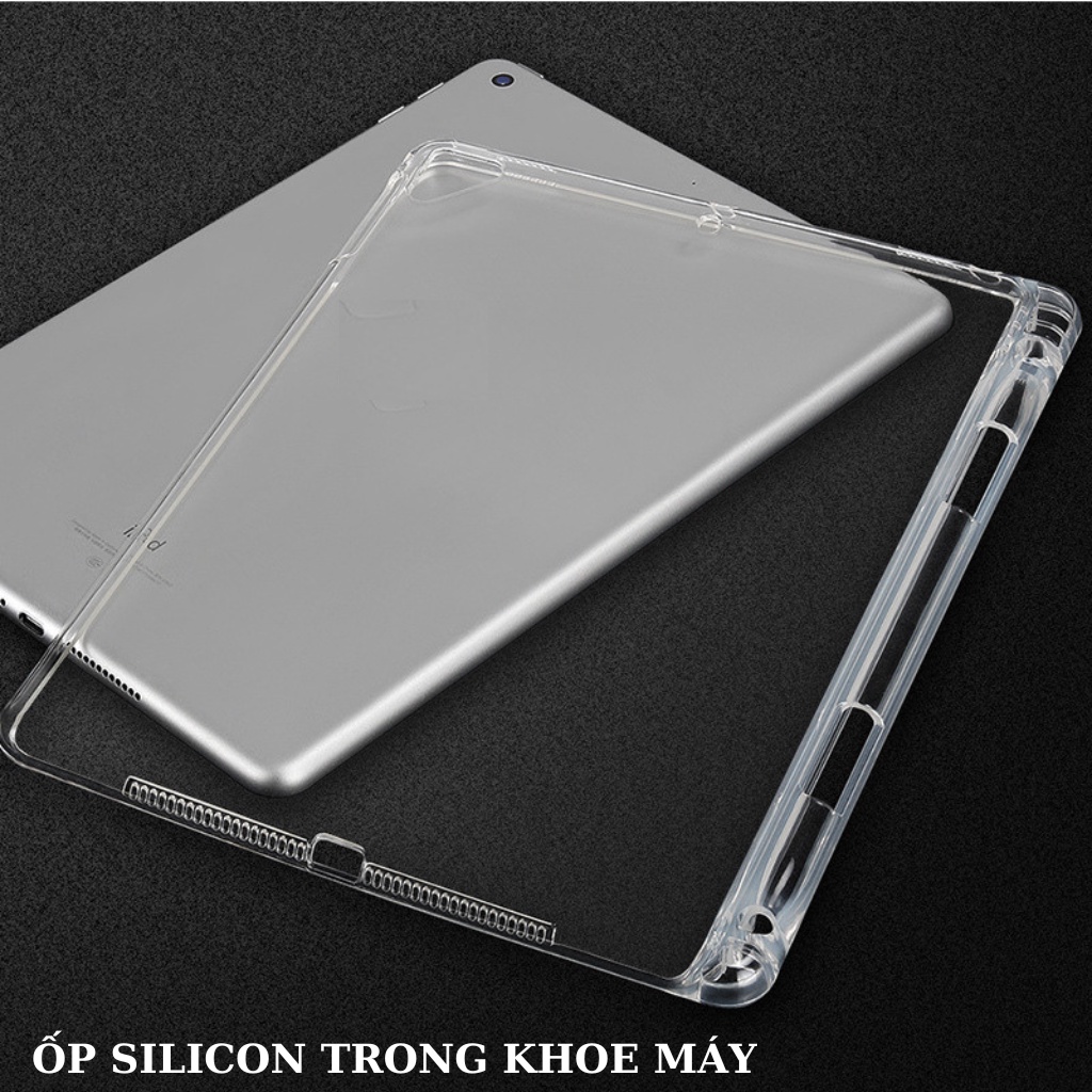 Ốp lưng iPad Silicon + Ngăn đựng bút Chất Đẹp ốp iPad Air 1,2,3,4,5,Gen 5,6,7,8,9,10,Pro 12.9,11,9.7,10.5...
