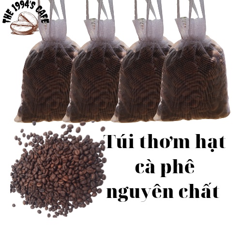 Túi thơm hạt cà phê khử mùi ẩm mốc treo xe ô tô, tủ quần áo, phòng khách, phòng bếp- The 1994's cafe