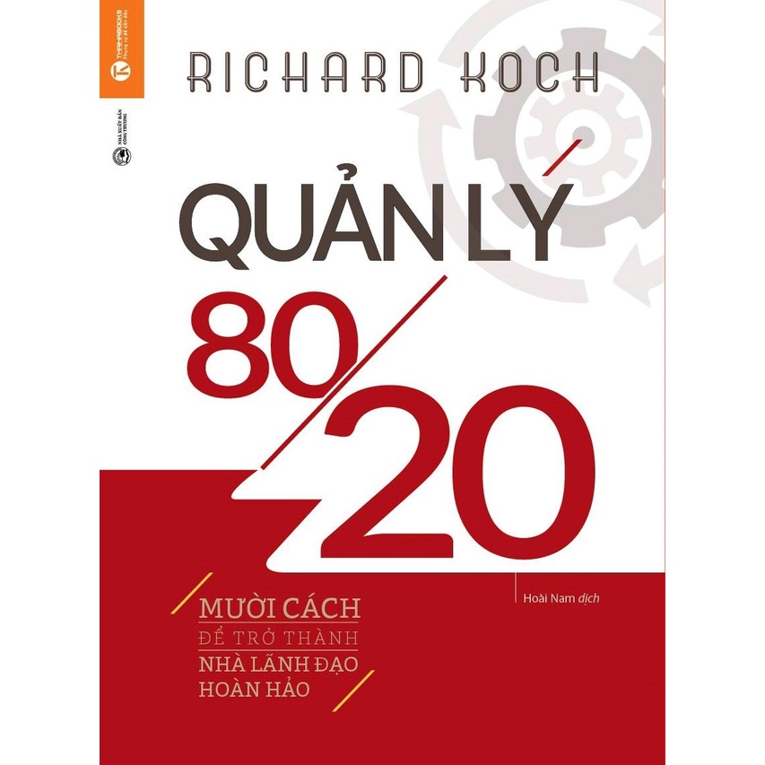 Sách Quản Lý 80/20 (Tái Bản 2019)