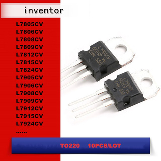 Bộ 10 linh kiện điện tử chất lượng L7805Cv To220 L7805 To-220 L7806Cv L7808Cv L7809Cv L7812Cv L7915Cv L7924Cv