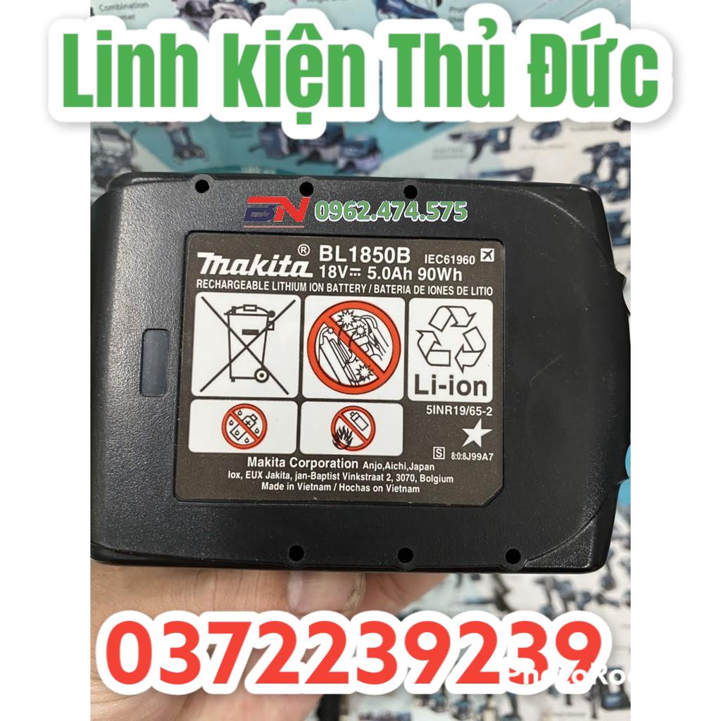 Lktd BN. Vỏ mạch Makita 18V có cân bằng, Led báo pin  và nhận sạc zin, có tem đáy.