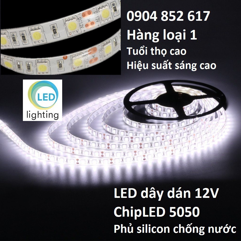 LED dây 12V, 5050, cuộn 5m, phủ silicon chống nước IP65, 1 mặt dán, hàng loại cao cấp loại 1