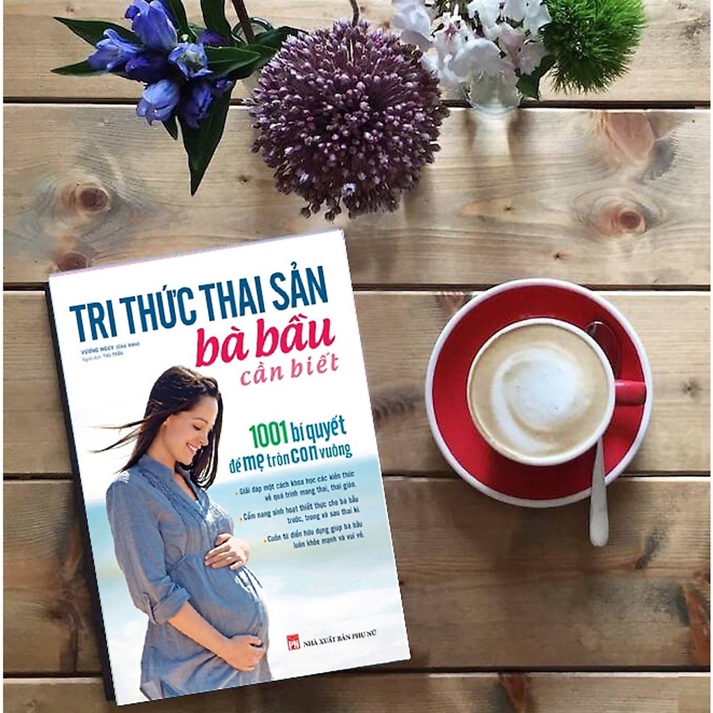 Sách: Combo Tri Thức Thai Sản Bà Bầu Cần Biết + Thai Giáo Theo Chuyên Gia (TB)