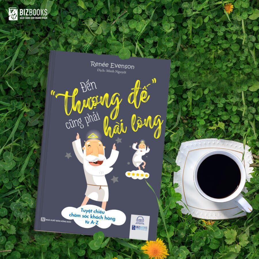 Sách - Đến thượng đế cũng phải hài lòng