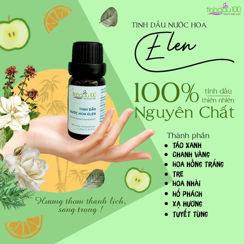 Tinh dầu nước hoa Elen thơm phòng, thư giãn 10ml - Tinh Dầu 100