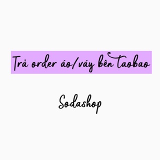 Trả order áo/váy taobao