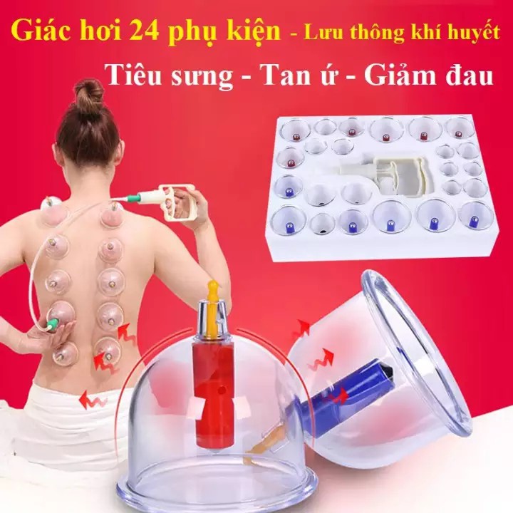 Giác hơi cao cấp,Bộ giác hơi không dùng lửa 24 phụ kiện - AN TOÀN KHÔNG ĐAU RÁT - BẢO HÀNH UY TÍN 1 ĐỔI 1