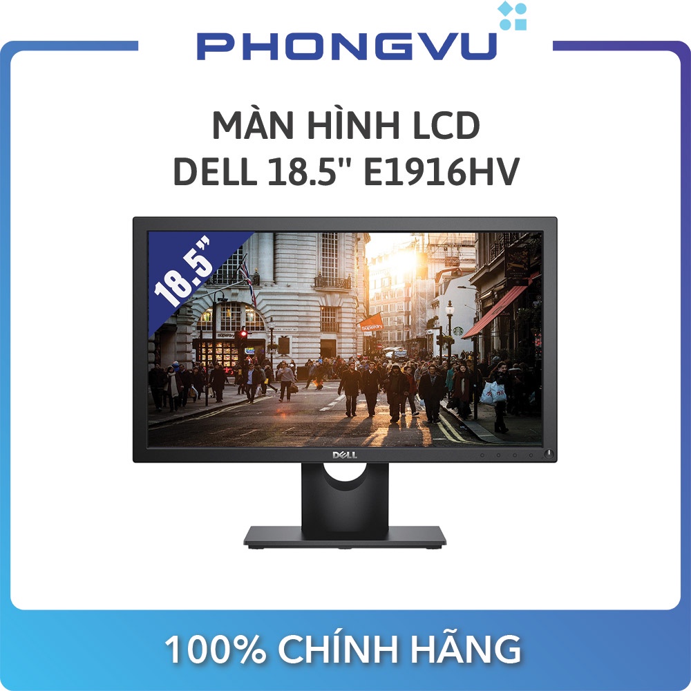 Màn hình LCD Dell 18.5'' E1916HV