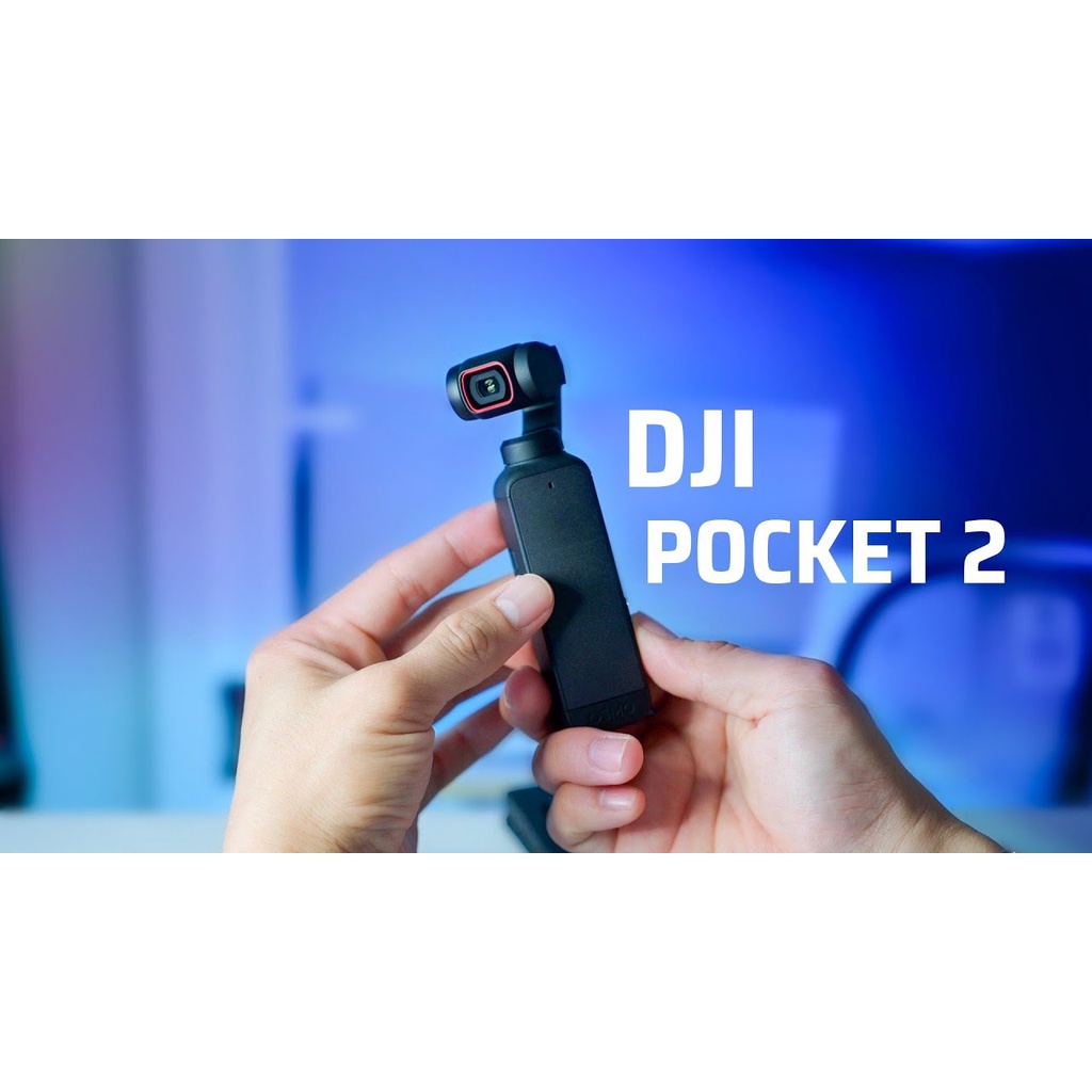 DJI Pocket 2 Quay 4k Rẻ Nhất - Máy Quay Gimbal DJI Pocket 2 Chính Hãng Còn Bảo Hành 6 Tháng