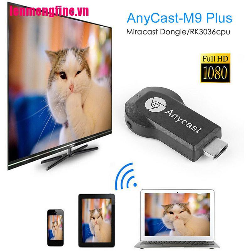 Thiết Bị Kết Nối Hdmi Dongle 1080p Tv Dlna Anycast M9 Plus