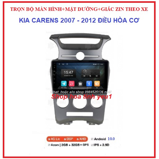 MÀN HÌNH DVD ANDROID dùng SIM 4G hoặc kết nối wifi CÓ Dưỡng theo xe KIA CARENS 2007-2012 ĐIỀU HÒA CƠ,TẶNG PM VIETMAP S1.