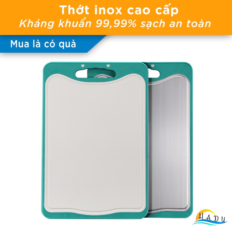 Thớt inox 304 cao cấp kháng khuẩn 99,99% chống mốc sử dụng cả 2 mặt thớt có rãnh chống tràn HADU