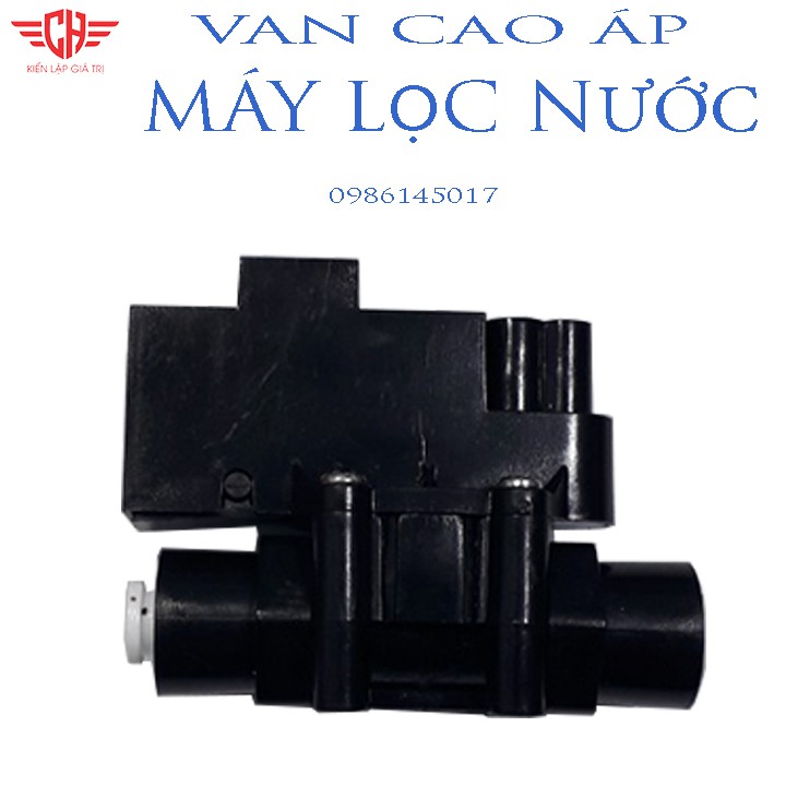 VAN ÁP CAO MÁY LỌC NƯỚC