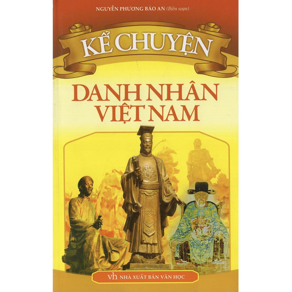 Sách: Kể Chuyện Danh Nhân Việt Nam