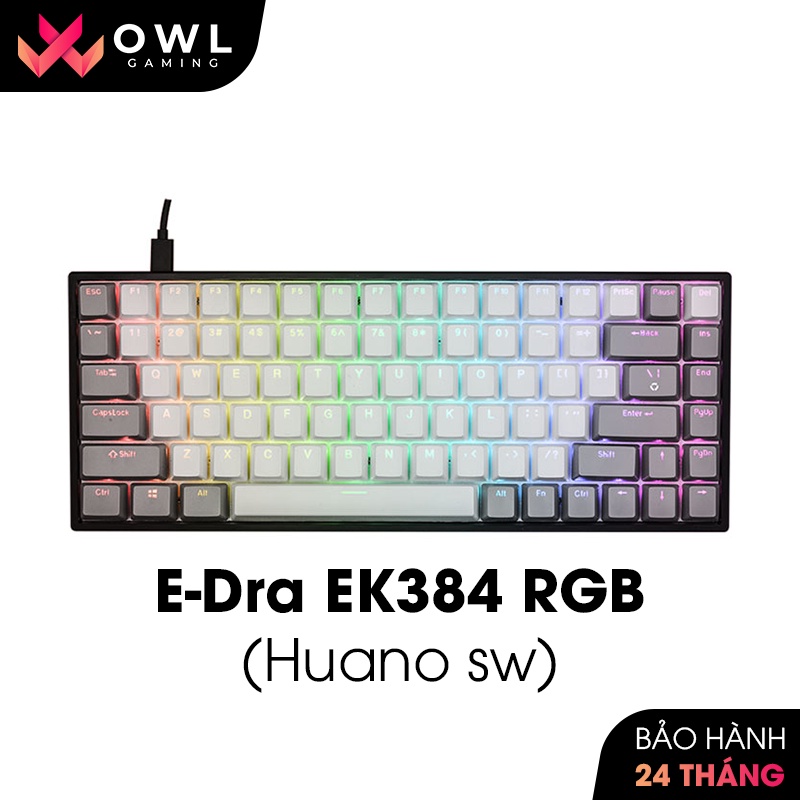 [Mã 153ELSALE2 giảm 7% đơn 300K] Bàn phím cơ E-Dra EK384 RGB (Huano sw) - Hàng chính hãng, bảo hành 24 tháng