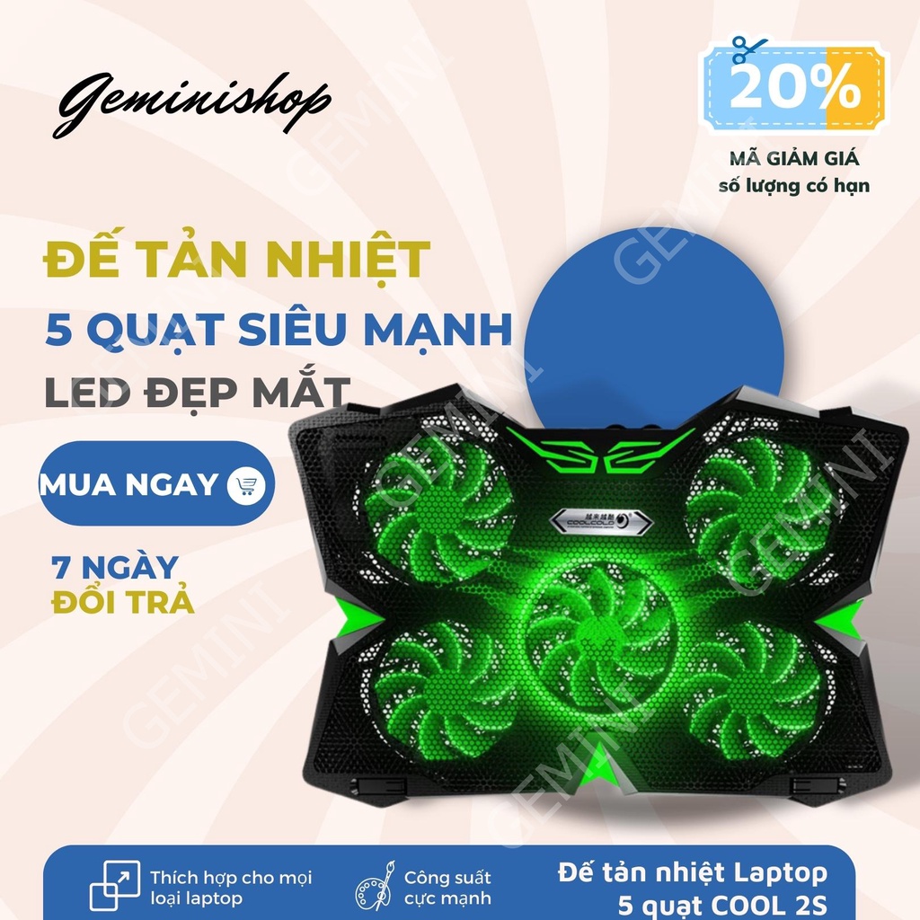Đế tản nhiệt laptop 5 quạt quạt tản nhiệt gaming 1400RPM chống trượt làm mát nhanh COOL 2S GEMINI SHOP