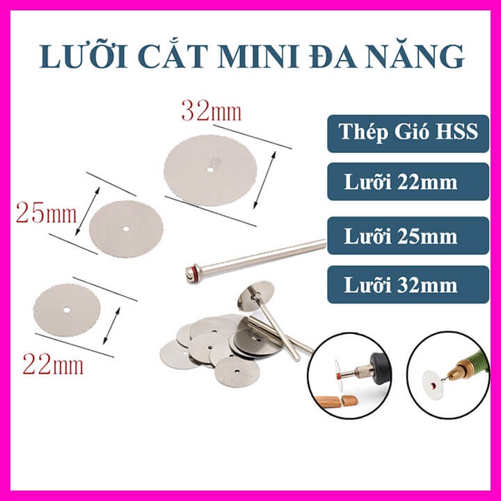 Lưỡi cắt đa năng mini chuyên dùng cho máy cầm tay, đĩa cắt 20mm, 25mm, 32mm cán 3mm cho máy khoan pin cầm tay, máy mài