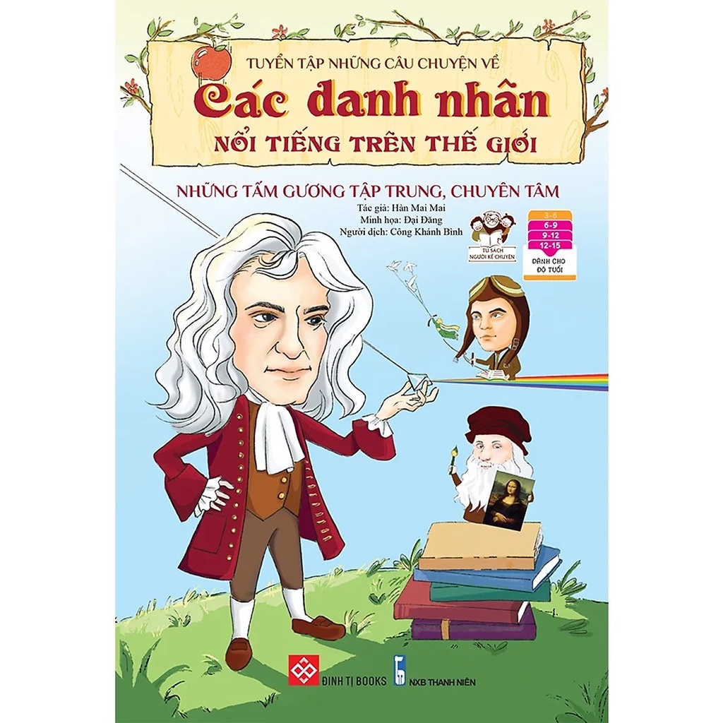 Sách - Tuyển Tập Những Câu Chuyện Về Các Danh Nhân Nổi Tiếng Trên Thế Giới - Chọn Lẻ