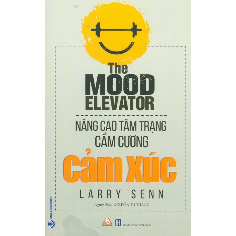 Sách - Nâng Cao Tâm Trạng Cầm Cương Cảm Xúc