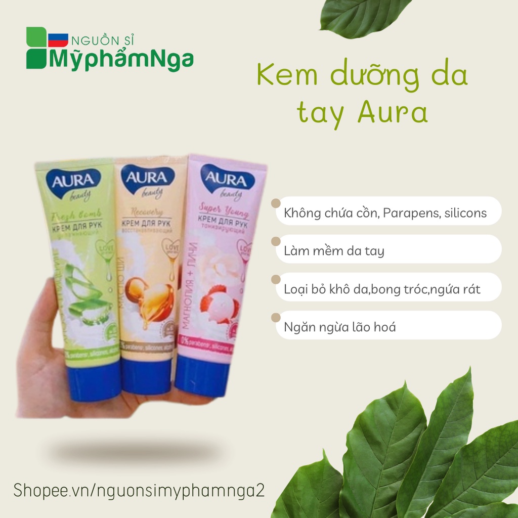 Kem dưỡng da tay Aura - Kem tay Aura dưỡng ẩm, mềm mịn