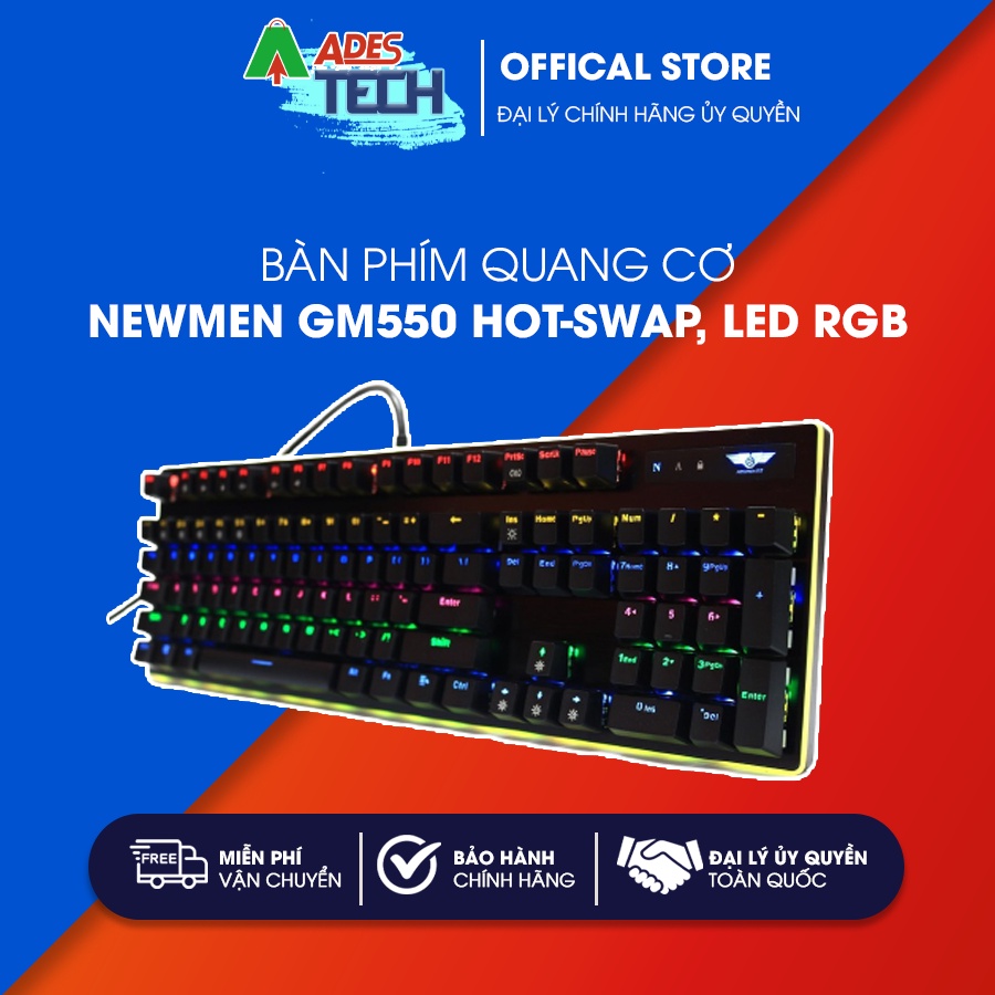 Bàn phím quang cơ NEWMEN GM550 Hot-swap, Led RGB, chống nước, chống bám bụi - Hàng chính hãng