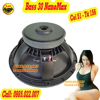 Loa bass 30 côn 51 từ 156 cao cấp nano - giá 01 chiếc