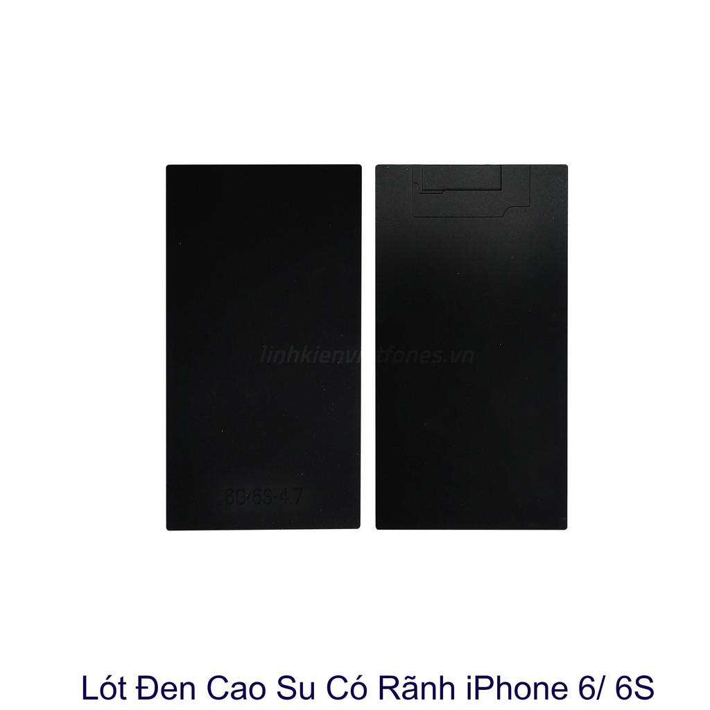 Lót đen có rảnh ép liền ron iphone 6|6s, 6P|6sP, 7|8, 7P|8P