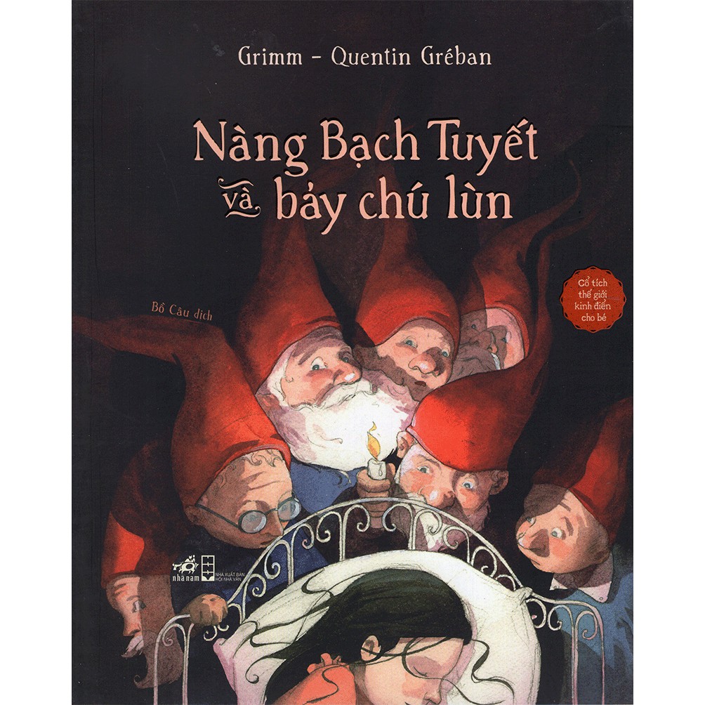 Sách - Cổ Tích Thế Giới Kinh Điển - Nàng Bạch Tuyết Và Bảy Chú Lùn