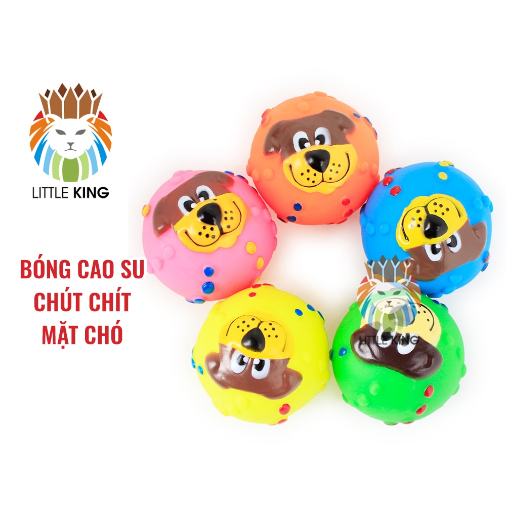 Đồ chơi cho chó mèo Bóng cao su chút chít hoạt tiết mặt chó Little King
