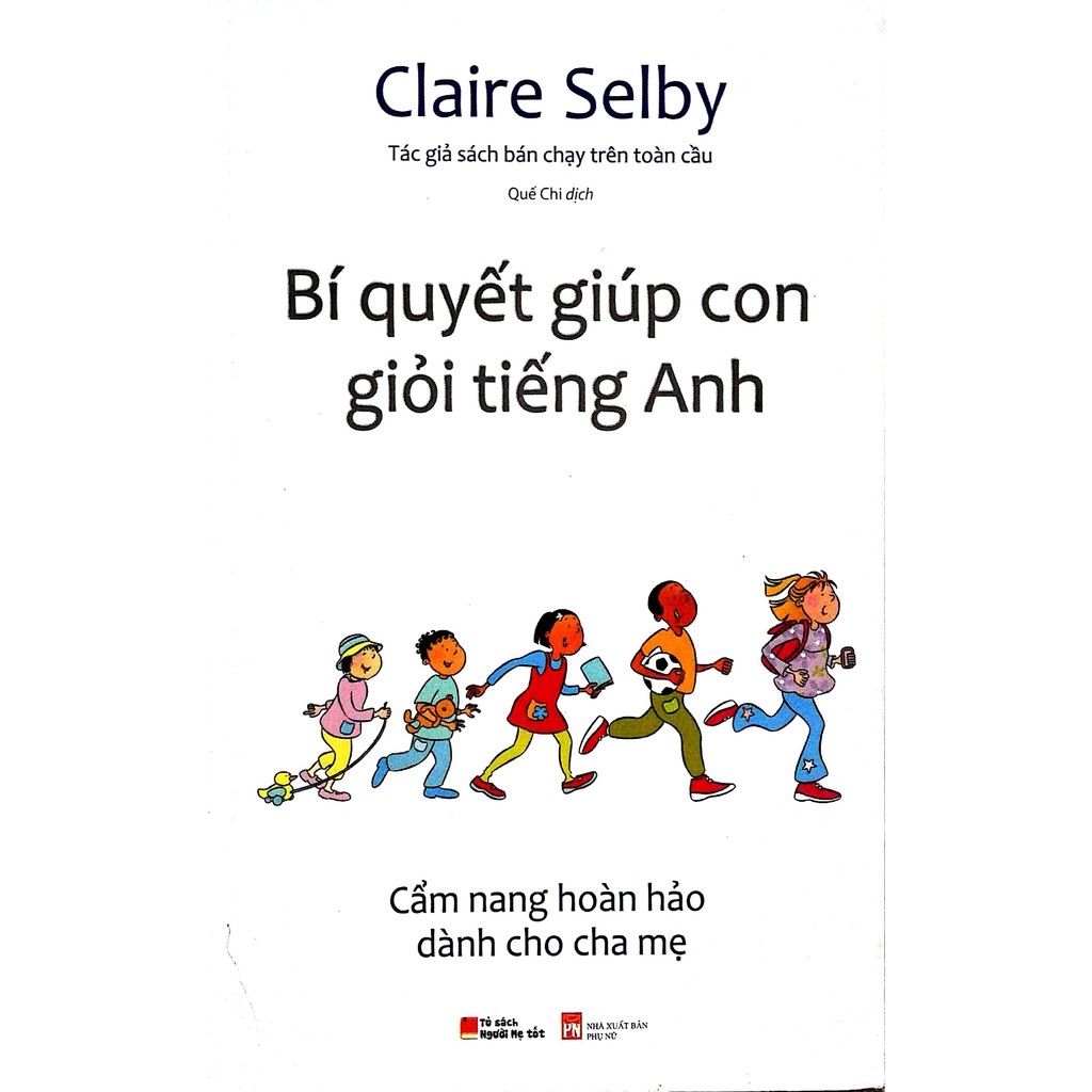 Sách - Bí Quyết Giúp Con Giỏi Tiếng Anh Gigabook