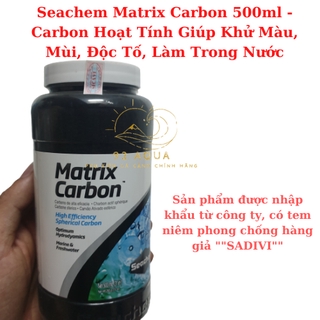 [TEM SICAVI] Seachem Matrix Carbon - Khử Màu, Mùi, Độc Tố, Làm Trong Nước