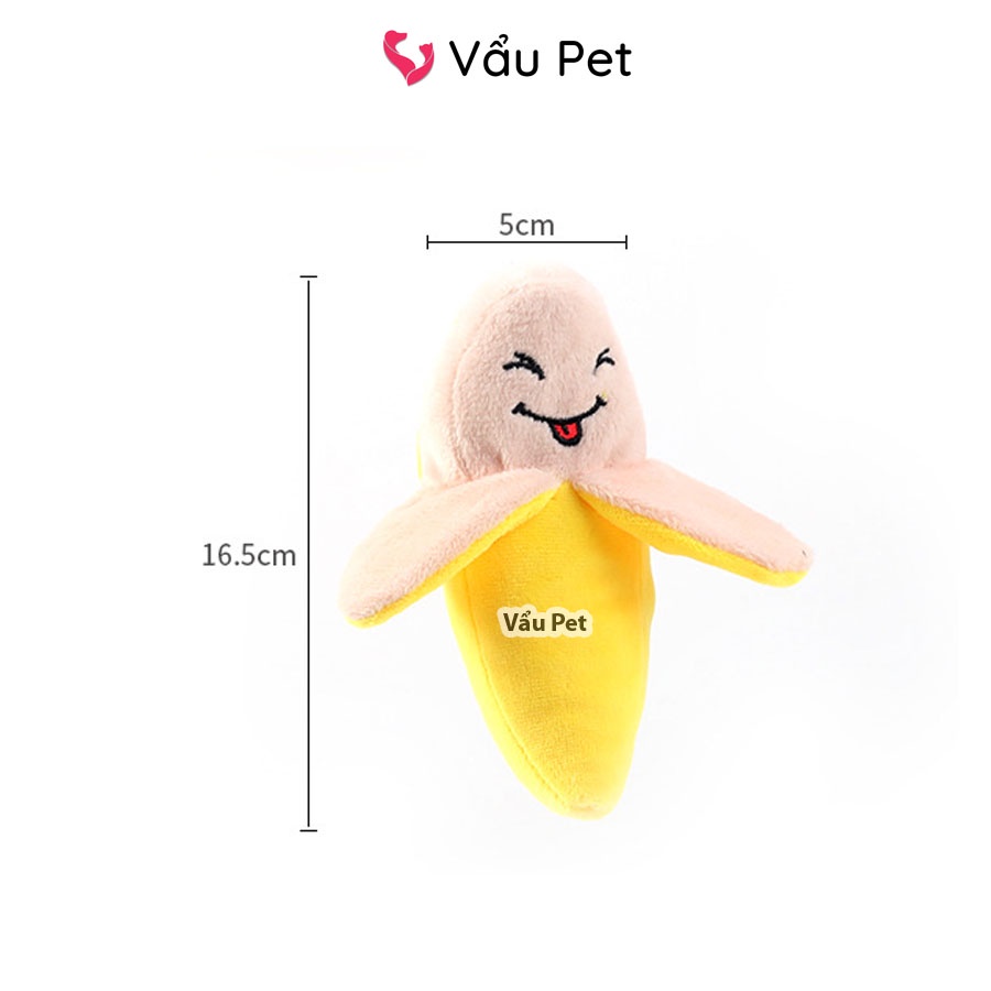 Đồ chơi cho chó mèo chuối nhồi bông Vẩu Pet Shop