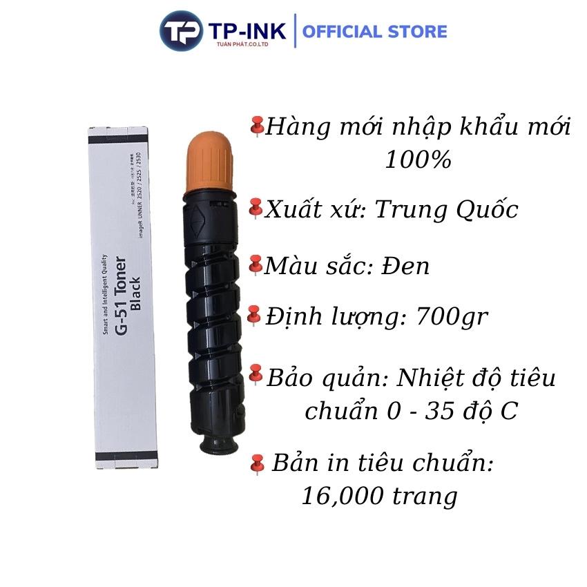 Mực máy photo NPG 51 thương hiệu TP- ink dùng cho máy IR 2520/ IR 2525/ IR 2530