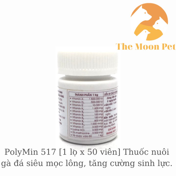 PolyMin 517 [1 lọ x 50 viên] Thuốc nuôi gà đá siêu mọc lông